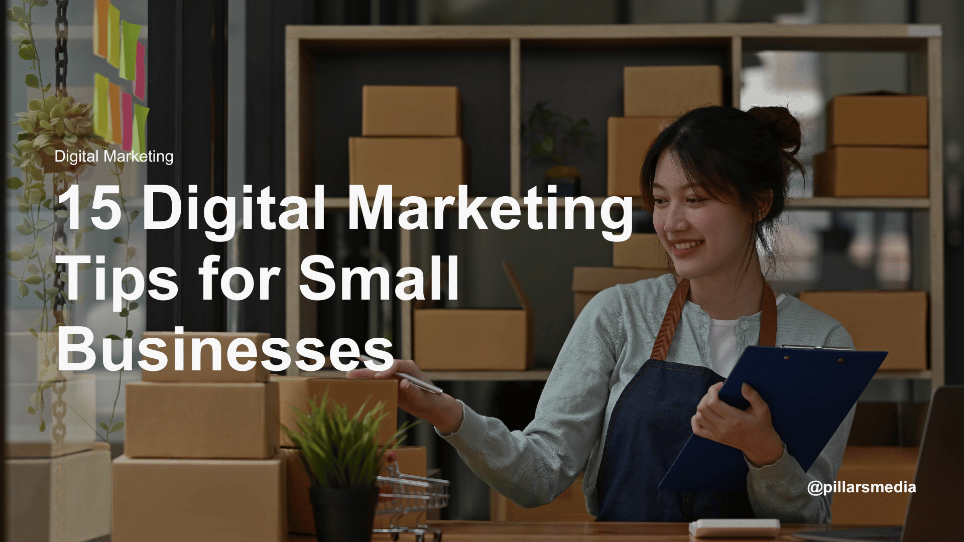 15 Digital Marketing Tips for Small Businesses (1)